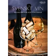 Svenskt vin, bland druvor och vingårdar
